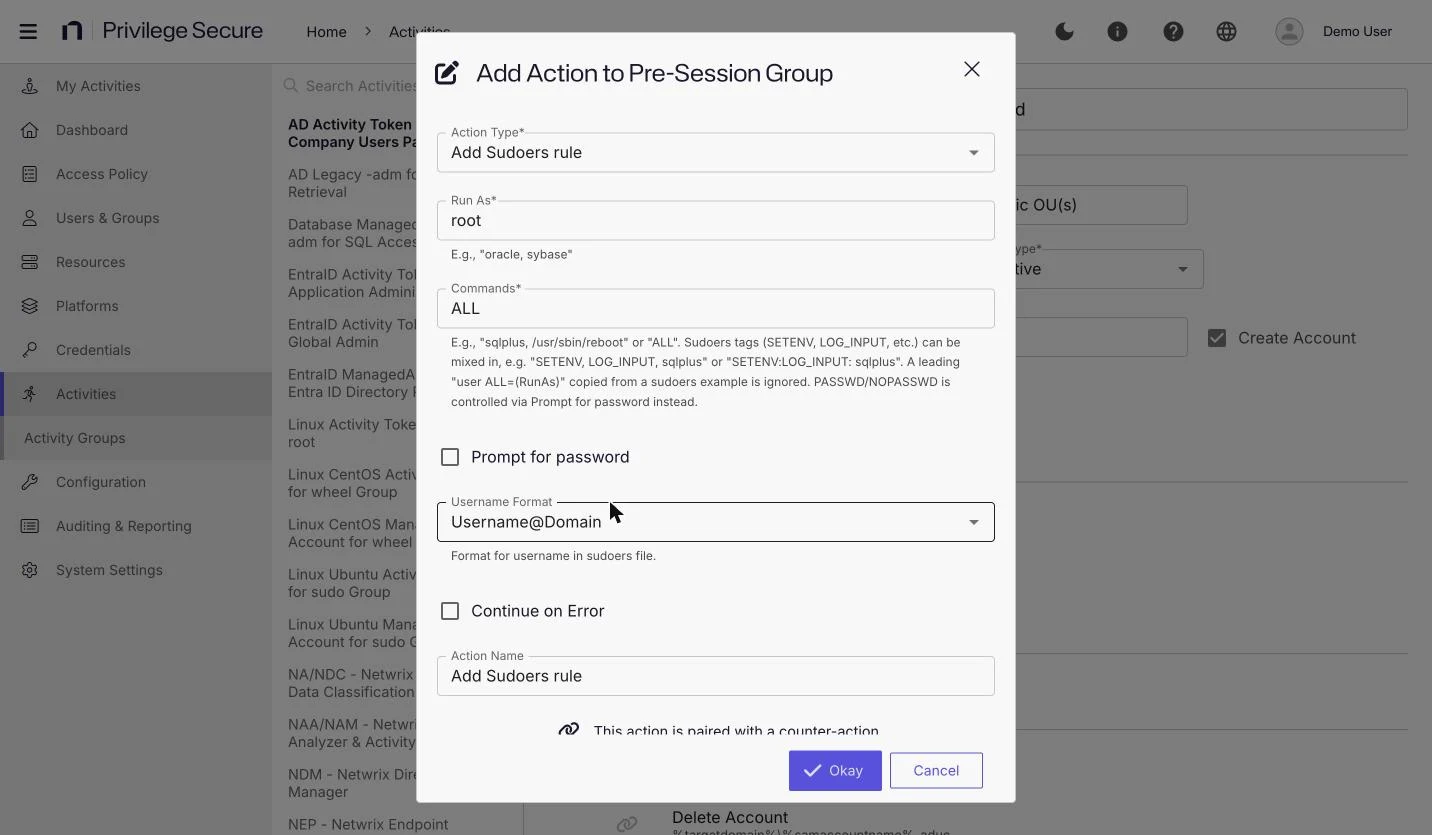 The Add Action to Pre-Session Group dialog with Add Sudoers rule selected, showing Run As, Commands, Prompt for password, Username Format, Continue on Error, and Action Name.