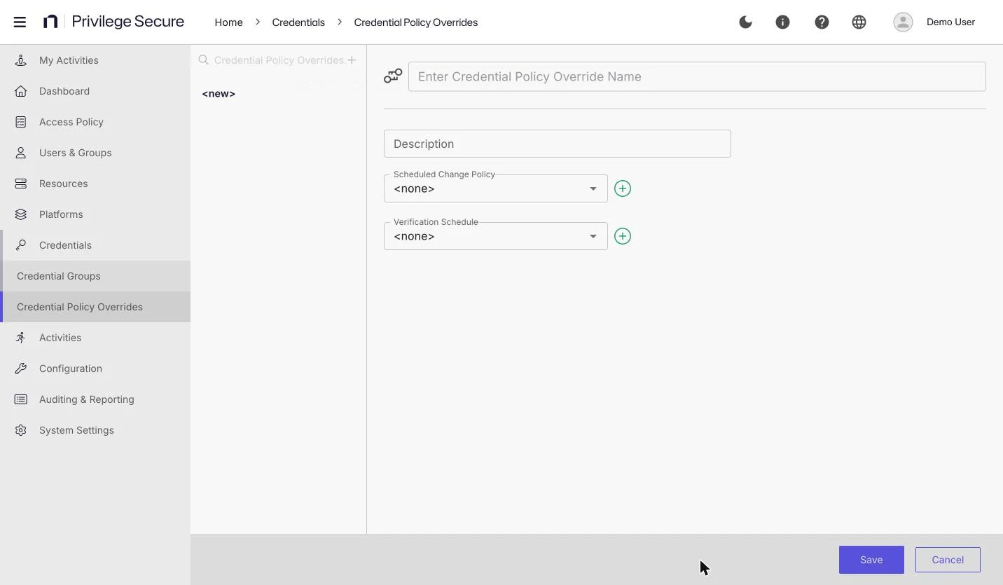 The new credential policy override form with the name, Description, Scheduled Change Policy, and Verification Schedule fields.