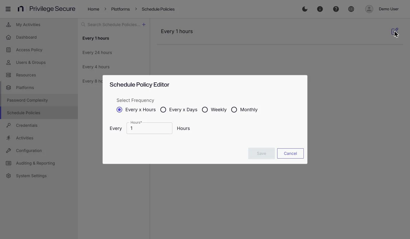 The Schedule Policy Editor dialog with the Every x Hours, Every x Days, Weekly, and Monthly frequency options and an Hours value of 1.